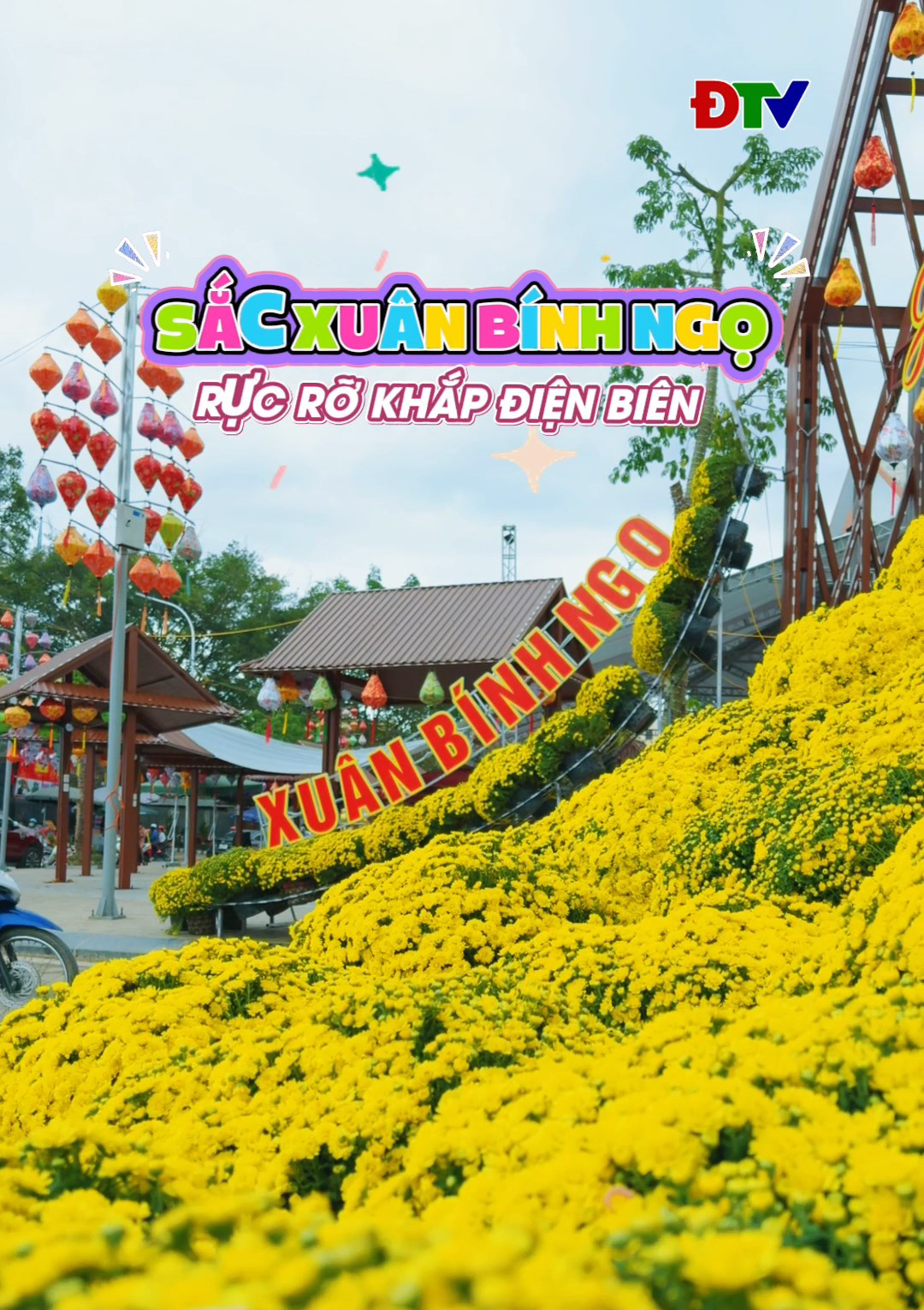 Sắc xu&acirc;n B&iacute;nh Ngọ rực rỡ khắp Điện Bi&ecirc;n