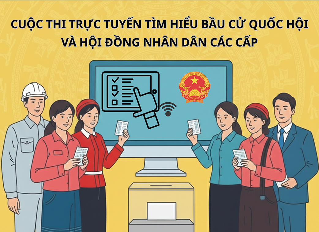 Infographic) Điện Biên triển khai Cuộc thi trực tuyến tìm hiểu bầu cử Quốc  hội và Hội đồng nhân dân các cấp